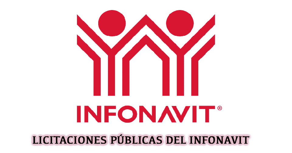 Licitaciones Públicas del INFONAVIT vigentes con bases completas